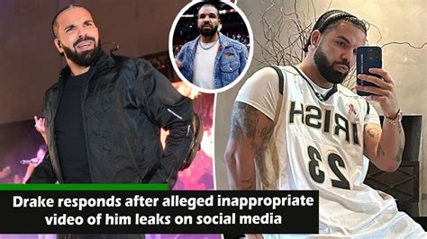 drake leake video|Drake responds after alleged inappropriate video of him leaks on。